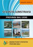 Annual publications covering regional finance covering the Bali Construction Statistics 2013 budget