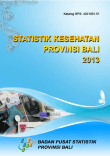 Statistik Kesehatan Provinsi Bali 2013