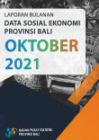 Monthly Report On Socio Economic Data Of Bali Province October 2021