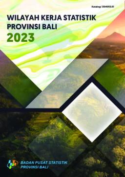 Wilayah Kerja Statistik Provinsi Bali 2023