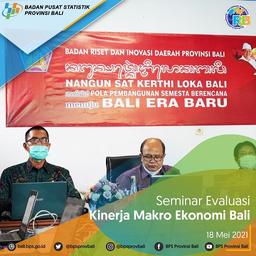 Seminar Evaluasi Kinerja Makro Ekonomi Bali