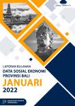 Laporan Bulanan Data Sosial Ekonomi Provinsi Bali Januari 2022