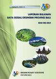 Laporan Bulanan Data Sosial Ekonomi Provinsi Bali Mei 2014