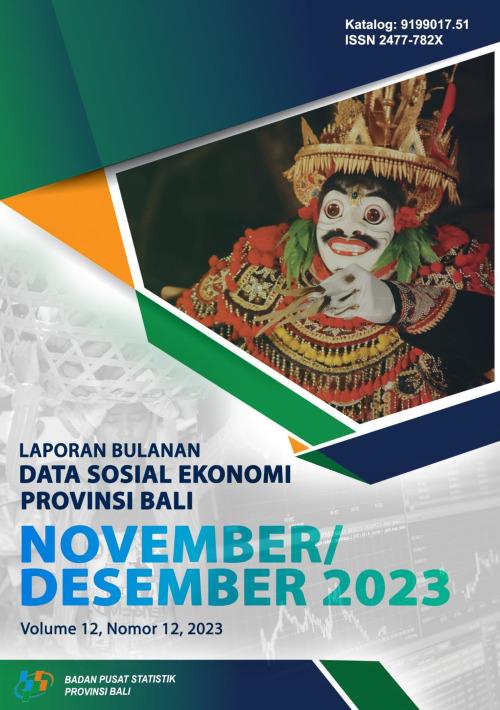 Laporan Bulanan Data Sosial Ekonomi Provinsi Bali November/Desember 2023