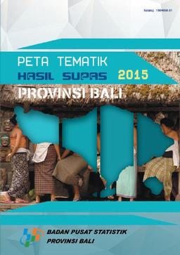 Thematic Map SUPAS Results 2015 Bali Province