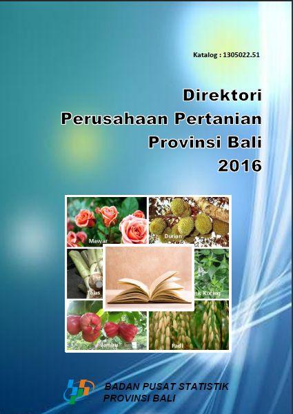 Agricultural Company Directory of Bali Province 2016