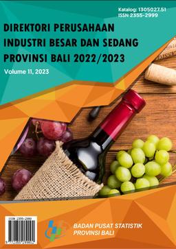 Directory Of Large And Medium Industrial Establishment Of Bali Province 2022/2023