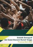 Statistik Demografi dan Sosial Ekonomi Rumah Tangga Provinsi Bali 2020