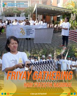 Friyay Gathering Keluarga Besar BPS Se-Provinsi Bali 