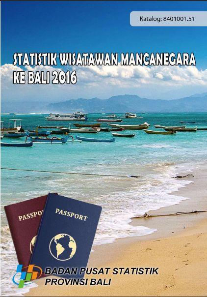 Statistik Wisatawan Mancanegara ke Bali 2016