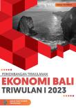 Quarterly Economic Report Of Bali Province First Quarter 2023