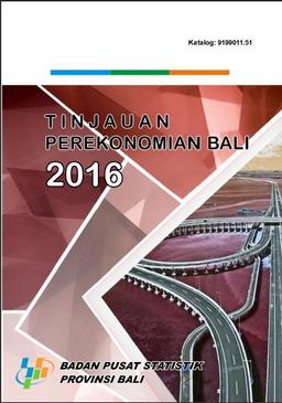 Tinjauan Perekonomian Bali 2016