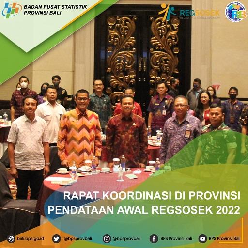 Rapat Koordinasi Di Provinsi Pendataan Awal Regsosek 2022