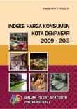 Consumer Price Indices Of Denpasar Municipality 2009-2013