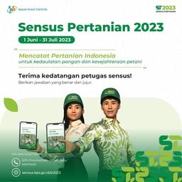 BPS Starts Carrying Out the 2023 Agriculture Census