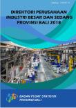 Directory Of Large And Medium Industrial Establishment Of Bali Province 2018