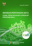 Sensus Pertanian 2013 Hasil Pencacahan Lengkap Provinsi Bali