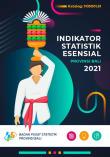 Essential Statistics Indicators Of Bali Province 2021