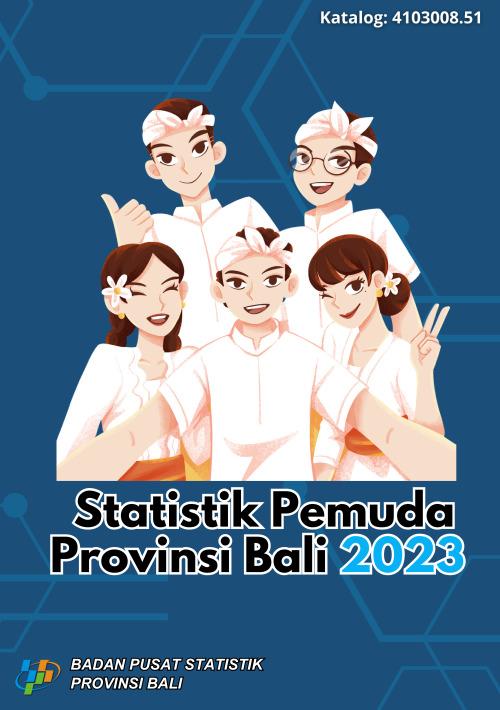 Statistik Pemuda Provinsi Bali 2023