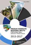 Gross Regional Domestic Product of Bali Province by Expenditure 2013-2017