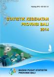 Statistik Kesehatan Provinsi Bali 2014