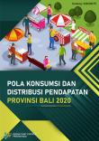 Pola Konsumsi Dan Distribusi Pendapatan Provinsi Bali 2020