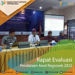 Rapat Evaluasi Pendataan Awal Regsosek 2022