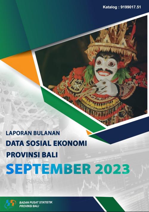 Monthly Report on Socio Economic Data of Bali Province September 2023