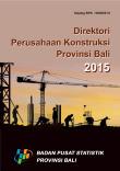 Direktori Perusahaan Konstruksi Provinsi Bali 2015