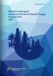 Demographic And Households Socio-Economic Statistics Of Bali Province 2019