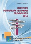 Bali Provincial Agriculture Company 2014 Directory