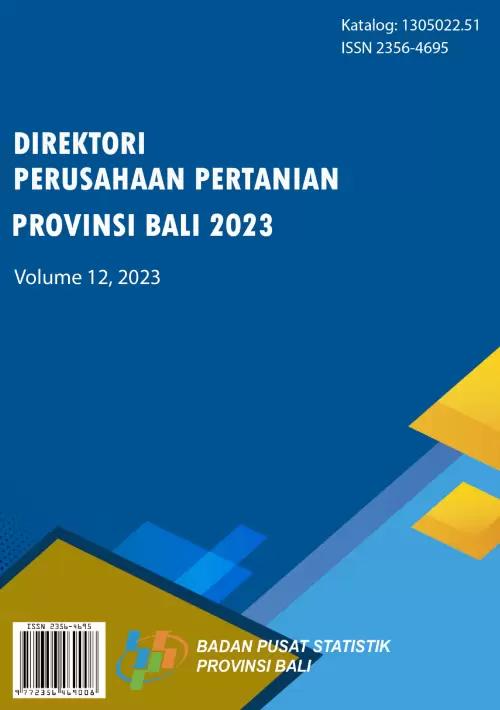 Directory of Agricultural Establishment of Bali Province 2023