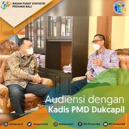 Audiensi dengan Kadis PMD Dukcapil