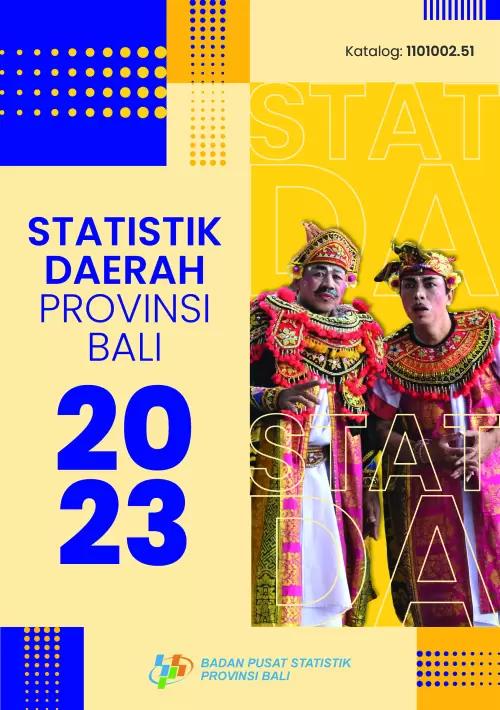 Regional Statistics of Bali Province 2023