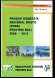 PDRB Provinsi Bali 2008 - 2012 Jilid I Sektoral