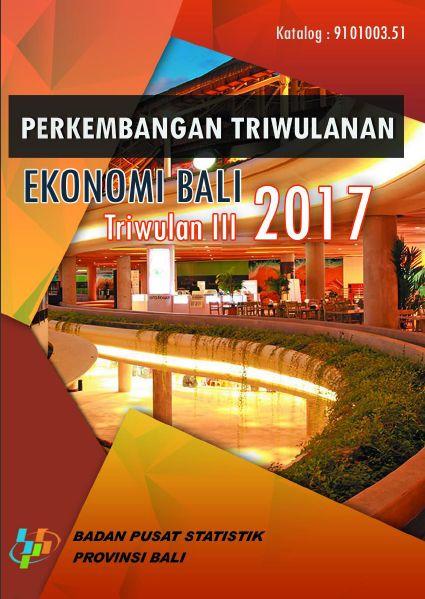 Quarterly Economic Report of Bali Province, Third Quarter 2017