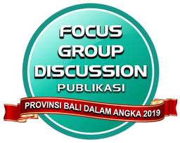 Focus Group Discussion Provinsi Bali Dalam Angka 2019