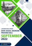 Laporan Bulanan Data Sosial Ekonomi Provinsi Bali September 2022