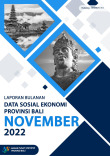 Laporan Bulanan Data Sosial Ekonomi Provinsi Bali November 2022